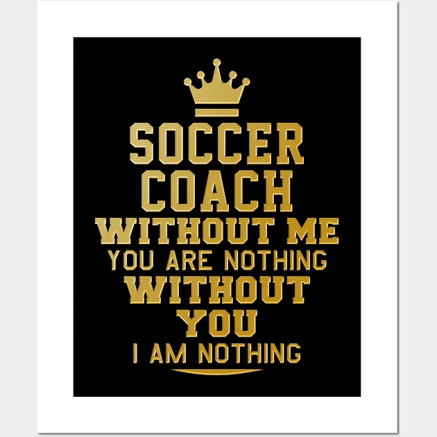 Soccer coach. Perfect present for mother dad friend him or her Wall Art by SerenityByAlex